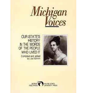 Michigan Voices - Great Lake Books Series - Grimm - Böcker - Wayne State University Press - 9780814319680 - 1 oktober 1987