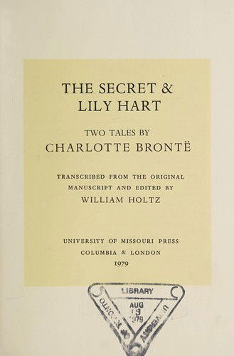 Cover for Charlotte Brontë · The secret &amp; Lily Hart (Book) (1979)