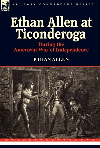 Cover for Ethan Allen · Ethan Allen at Ticonderoga During the American War of Independence (Hardcover bog) (2010)
