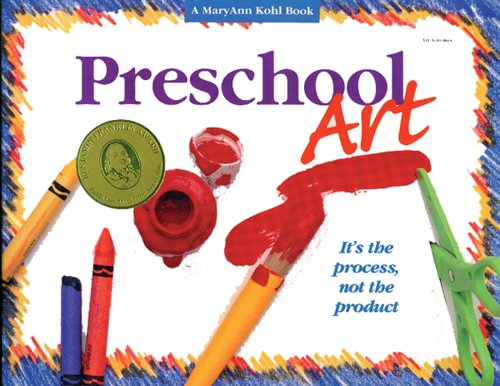 Cover for Maryann F. Kohl · Preschool Art: It's the Process, Not the Product! (Taschenbuch) (1994)