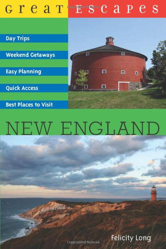 Cover for Felicity Long · Great Escapes: New England - Great Escapes (Paperback Book) (2010)