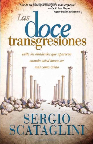 Cover for Sergio Scataglini · Las Doce Transgresiones (Paperback Book) [Spanish edition] (1999)