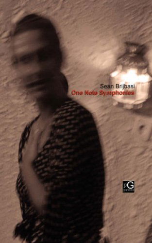 Cover for Sean Brijbasi · One Note Symphonies (Pocketbok) (2007)