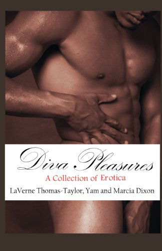 Cover for Marcia Dixon · Diva Pleasures (Paperback Book) (2012)