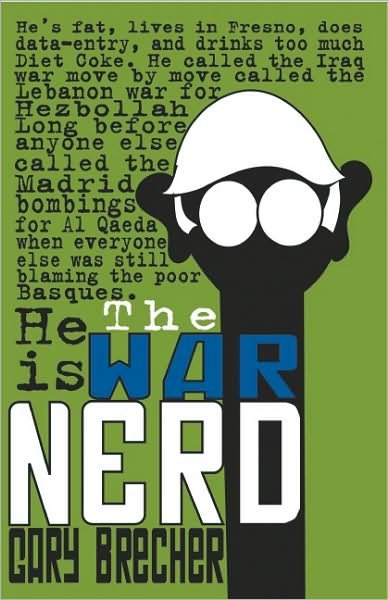 Cover for Gary Brecher · The War Nerd (Pocketbok) (2008)