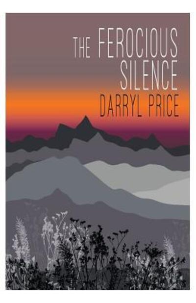 Cover for Darryl Price · The Ferocious Silence (Paperback Book) (2016)