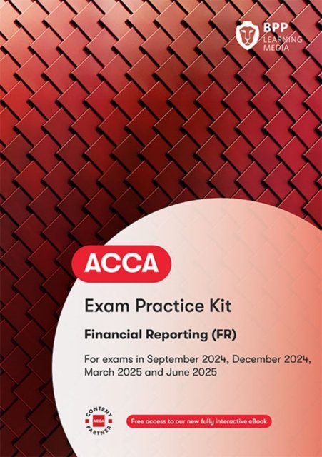 Cover for BPP Learning Media · ACCA Financial Reporting: Exam Practice Kit (Paperback Bog) (2024)