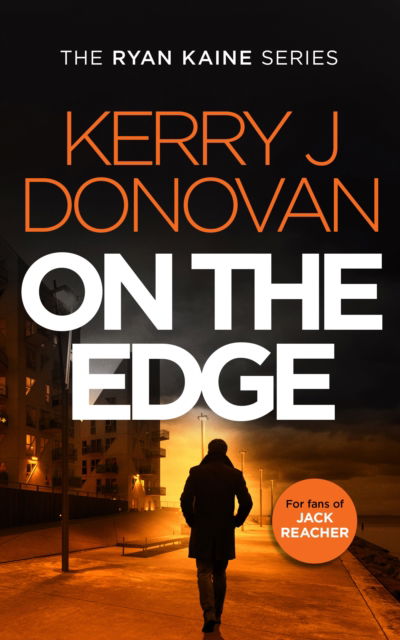 Cover for Kerry J Donovan · On the Edge - Ryan Kaine (Paperback Book) (2025)