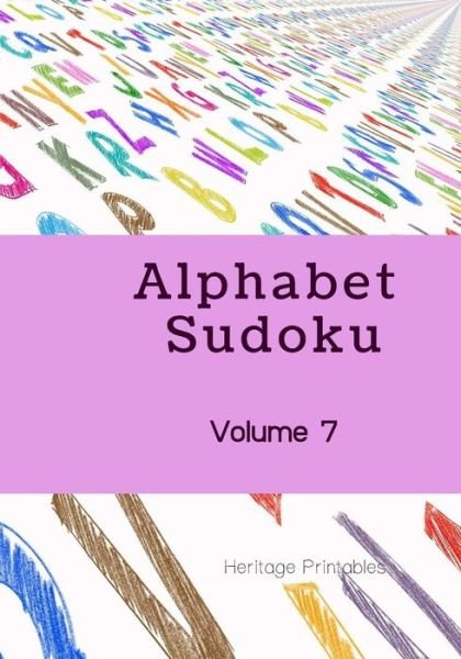 Cover for Heritage Printables · Alphabet Sudoku Volume 7 (Pocketbok) (2019)