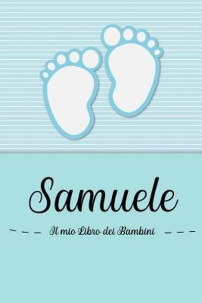 Cover for En Lettres Bambini · Samuele - Il mio Libro dei Bambini (Pocketbok) (2019)