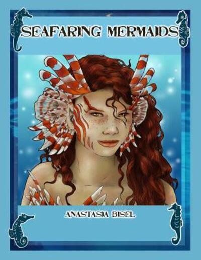 Cover for Anastasia Bisel · Seafaring Mermaids (Paperback Book) (2019)