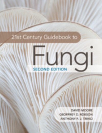 Cover for David Moore · 21st Century Guidebook to Fungi (Paperback Book) [2 Revised edition] (2020)