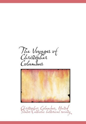 Cover for Christopher Columbus · The Voyages of Christopher Columbus (Hardcover Book) (2009)