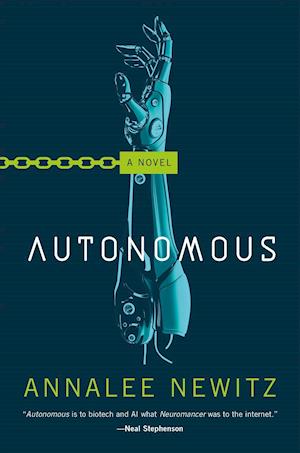 Cover for Annalee Newitz · Autonomous - International Edition (Taschenbuch) (2017)