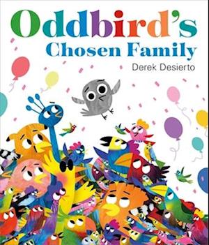 Cover for Derek Desierto · Oddbird's Chosen Family (Book) (2024)