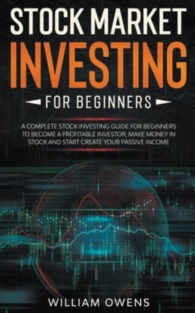 Cover for William Owens · Stock Market Investing for Beginners (Paperback Book) (2020)