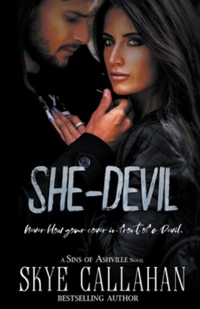 Cover for Skye Callahan · She-Devil (Paperback Book) (2020)