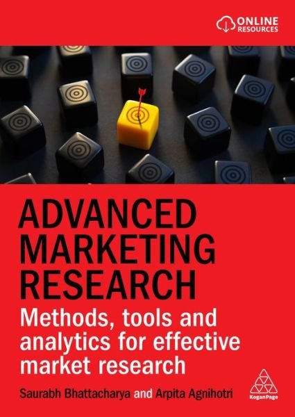 Cover for Arpita Agnihotri · Advanced Marketing Research: Methods, Tools and Analytics for Effective Market Research (Pocketbok) (2025)