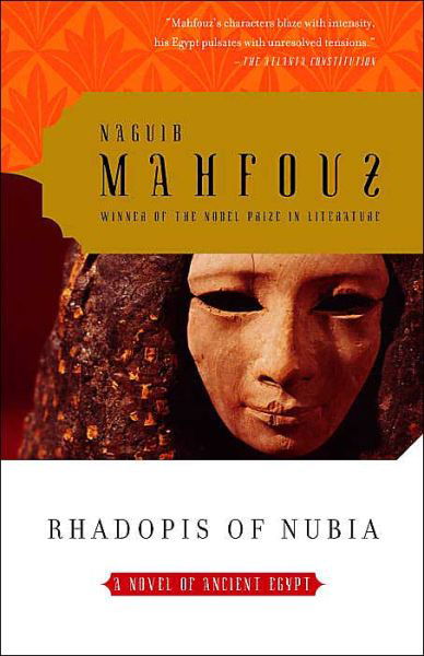 Cover for Naguib Mahfouz · Rhadopis of Nubia (Paperback Book) [Reprint edition] (2005)