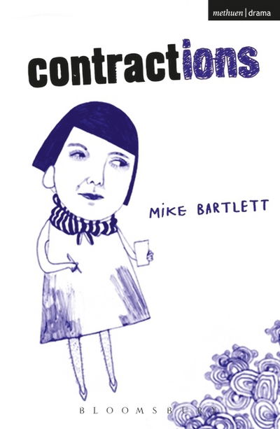 Cover for Mike Bartlett · Contractions - Modern Plays (Paperback Book) (2008)