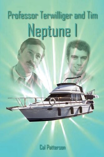 Cover for Cal Patterson · Professor Terwilliger and Tim Neptune I (Paperback Bog) (2004)