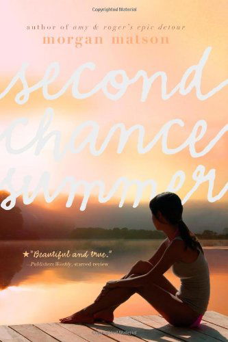 Cover for Morgan Matson · Second Chance Summer (Paperback Book) [Reprint edition] (2013)