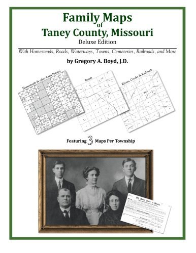 Cover for Gregory A. Boyd J.d. · Family Maps of Taney County, Missouri (Paperback Bog) (2010)