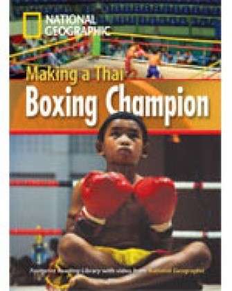 Cover for National Geographic · Making a Thai Boxing Champion + Book with Multi-ROM: Footprint Reading Library 1000 (Book) [International edition] (2008)