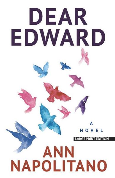 Cover for Ann Napolitano · Dear Edward (Bok) (2021)