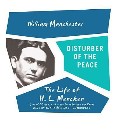 Cover for William Manchester · Disturber of the Peace, Second Edition (CD) (2013)