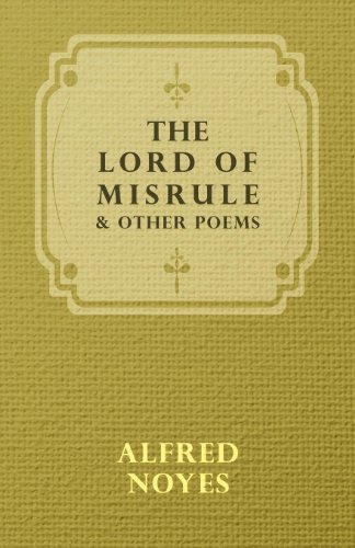 Cover for Alfred Noyes · The Lord of Misrule, and Other Poems (Taschenbuch) (2008)