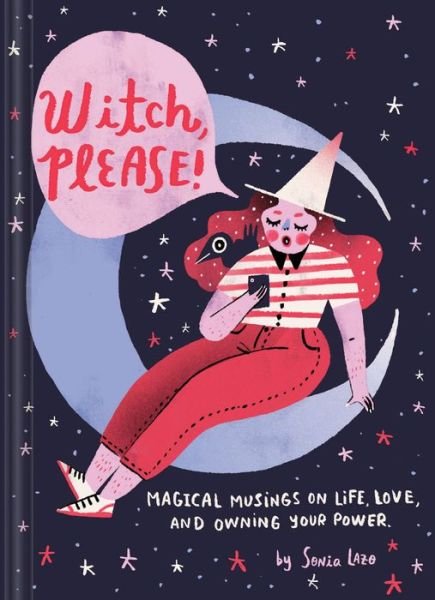 Cover for So Lazo · Witch, Please (Hardcover Book) (2019)