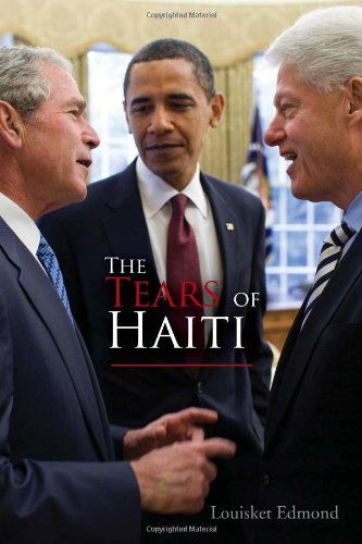 Cover for Louisket Edmond · The Tears of Haiti (Paperback Book) (2010)