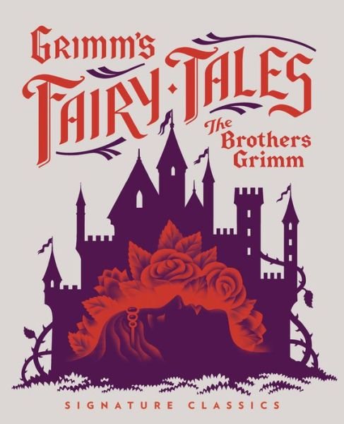 Cover for Jacob Grimm · Grimm’s Fairy Tales - Children's Signature Classics (Innbunden bok) (2022)