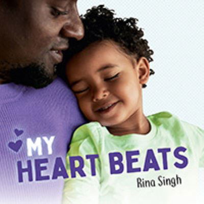 Cover for Rina Singh · My Heart Beats (Board book) (2021)
