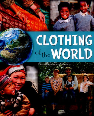 Cover for Nancy Loewen · Clothing of the World (Hardcover Book) (2015)