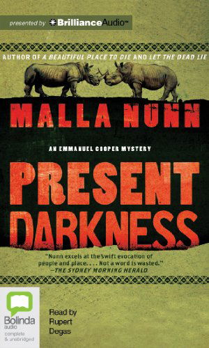 Cover for Malla Nunn · Present Darkness: a Novel (Detective Emmanuel Cooper) (Audiobook (CD)) [Unabridged edition] (2014)