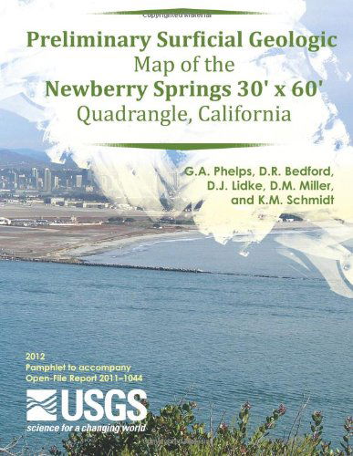 Cover for U.s. Department of the Interior · Preliminary Surficial Geologic Map of the Newberry Springs 30' X 60' Quadrangle, California (Taschenbuch) (2014)