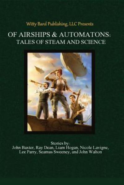 Cover for A Victoria Jones · Of Airships &amp; Automatons: Tales of Steam and Science (Paperback Book) (2014)