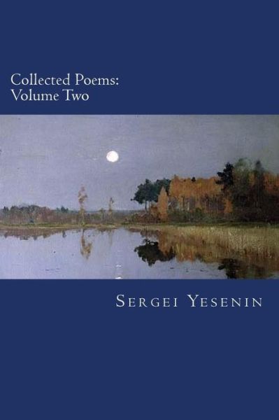 Cover for Sergei Yesenin · Collected Poems: Volume Two (Paperback Book) (2014)