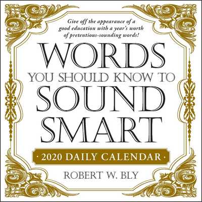 Cover for Robert W. Bly · Words You Should Know to Sound Smart 2020 Daily Calendar (Calendar) (2019)