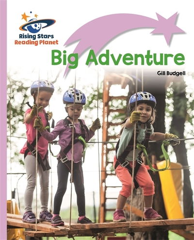 Reading Planet - Big Adventure - Lilac Plus: Lift-off First Words - Rising Stars Reading Planet - Gill Budgell - Books - Rising Stars UK Ltd - 9781510429680 - June 29, 2018