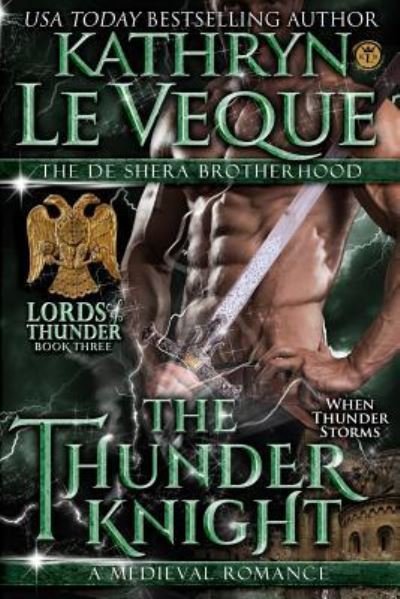 Cover for Kathryn Le Veque · The Thunder Knight (Paperback Book) (2015)