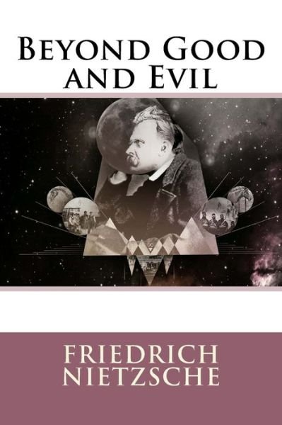 Cover for Friedrich Nietzsche · Beyond Good and Evil (Paperback Book) (2015)