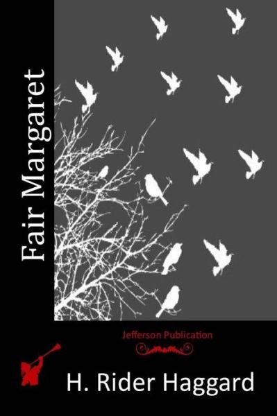 Cover for H Rider Haggard · Fair Margaret (Paperback Bog) (2015)