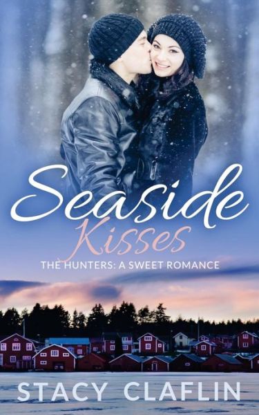 Cover for Stacy Claflin · Seaside Kisses (Paperback Book) (2015)