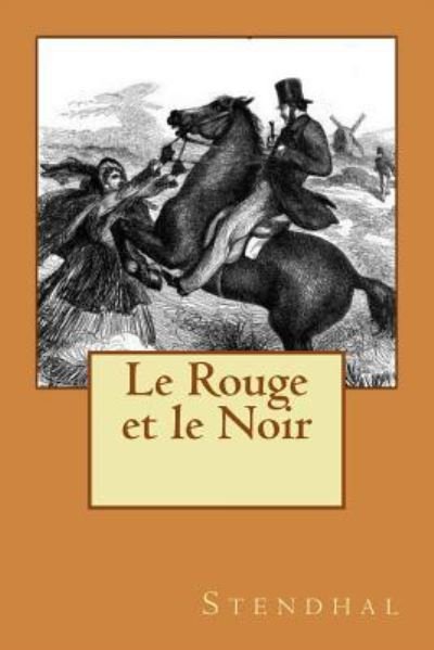 Cover for Stendhal · Le Rouge et le Noir (Paperback Book) (2015)