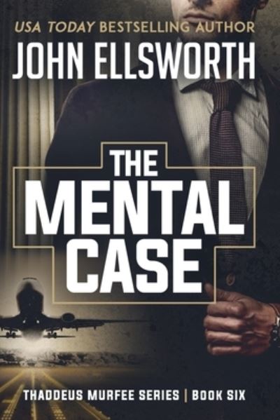 Cover for John Ellsworth · The Mental Case (Paperback Book) (2014)