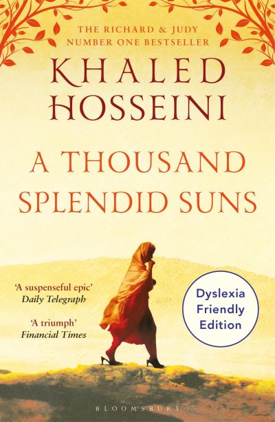 Cover for Khaled Hosseini · A Thousand Splendid Suns: Dyslexia Friendly Edition (Paperback Book) (2024)