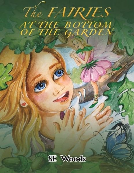 Cover for SE Woods · The Fairies at the Bottom of the Garden (Paperback Bog) (2021)